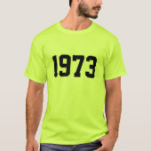 Jahr 1973 T-Shirt (Vorderseite)
