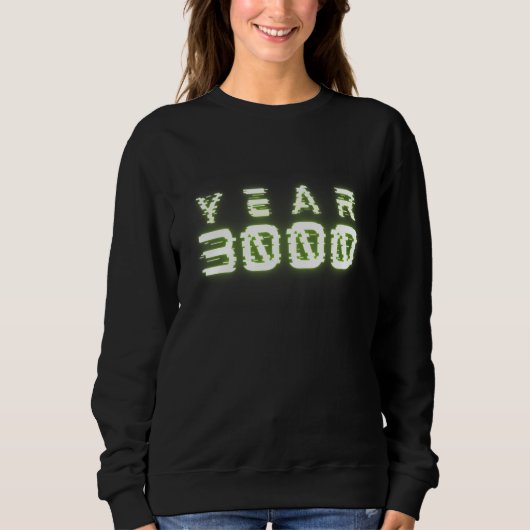 Jahr 3000 Zukunft Sweatshirt (Vorderseite)