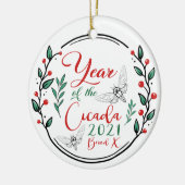 Jahr der Katastrophe von Cicada 2021 X Keramik Ornament (Links)