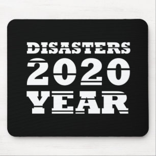 Jahr der Katastrophen 2020 Mousepad