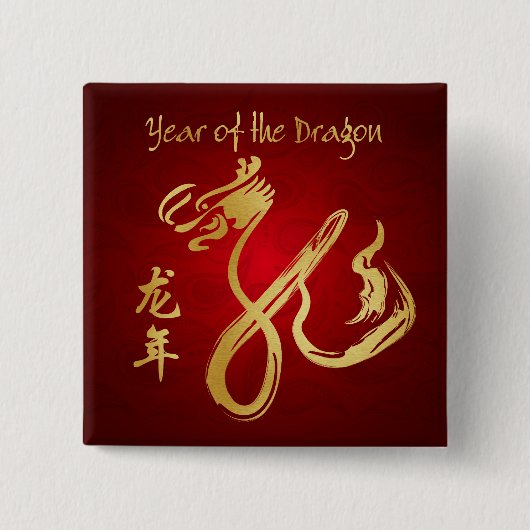 Jahr des Drachen 2012 - glückliches Chinesisches Button (Vorderseite)