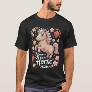 Jahr des Pferdes 2026 Chinesisches Neujahrs-Shirt T-Shirt