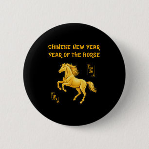 Jahr des Pferdes 2026 Frohes chinesisches Neujahr Button