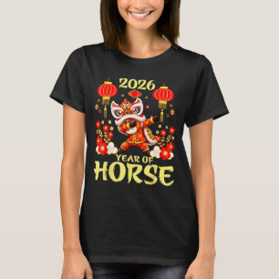 Jahr des Pferdes Frohes Mondneujahr 2026 Chinesisc T-Shirt
