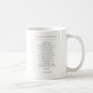 Jahre der Risse und der Entschlossenheit Kaffeetasse