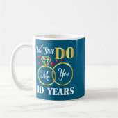 Jahre noch 10 Ehe 10. Hochzeit Kaffeetasse (Links)