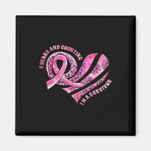 Jahre und zähle ich bin eine Überlebende Brustkreb Magnet