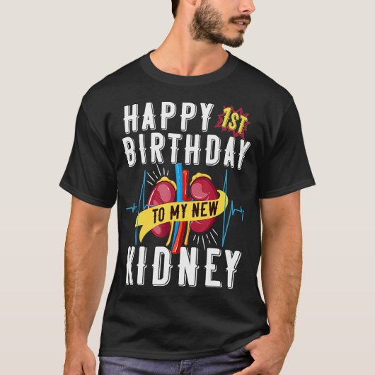 Jahrestag der Nierentransplantation 1. Geburtstag T-Shirt (Vorderseite)