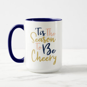 Jahreszeit zum Feiern   Trendy Handwriting Holiday Tasse