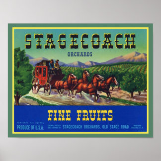 Jahrgang 1940er Jahre Stagecoach Feine Frucht Poster
