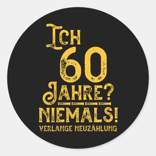 Jahrgang 60 Jahre Alt Baujahr 1960 G Runder Aufkleber (Vorderseite)