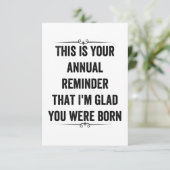 Jährliche Erinnerung Snarky Birthday Dankeskarte (Stehend Vorderseite)