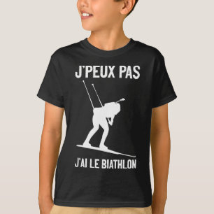 J'ai Biathlon Wintersport Langlauf T-Shirt