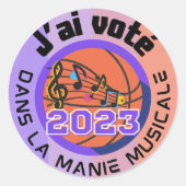 J'ai voté 2023 Manie Musicale Officiel Runder Aufkleber (Vorderseite)