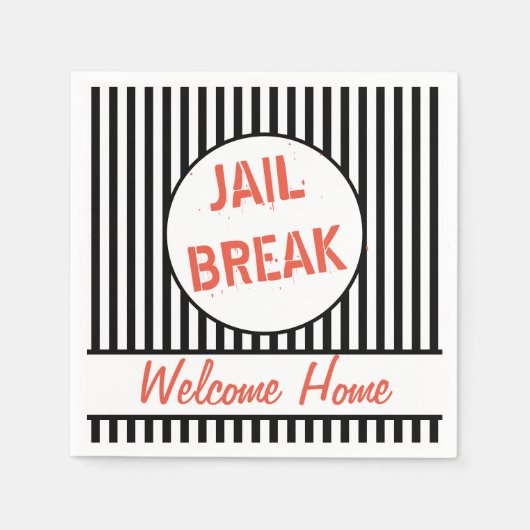 Jail Break Welcome Zuhause Serviette (Vorderseite)