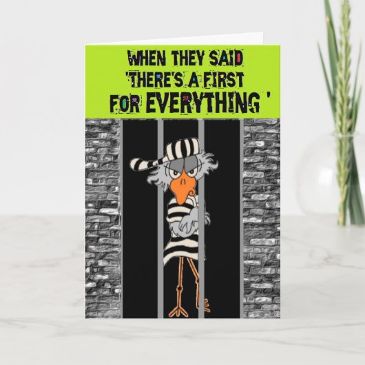 Jailbird Greeting Card Karte (Vorderseite)
