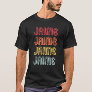 JAIME Gift Name Personalisiert Retro Vintage 80er T-Shirt