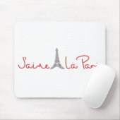 J'aime La Paris (I Liebe Paris) Mousepad (Mit Mouse)