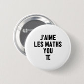 J'AIME LES MATH, YOU-PI ! (prof., école) Button (Vorne & Hinten)