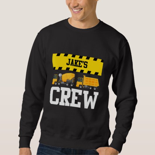 Jake Construction Crew Custom Dumptruck Dump Truck Sweatshirt (Vorderseite)