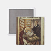 Jakob Fugger in seinem Büro, 1518 Magnet (Vorderseite/Rückseite)