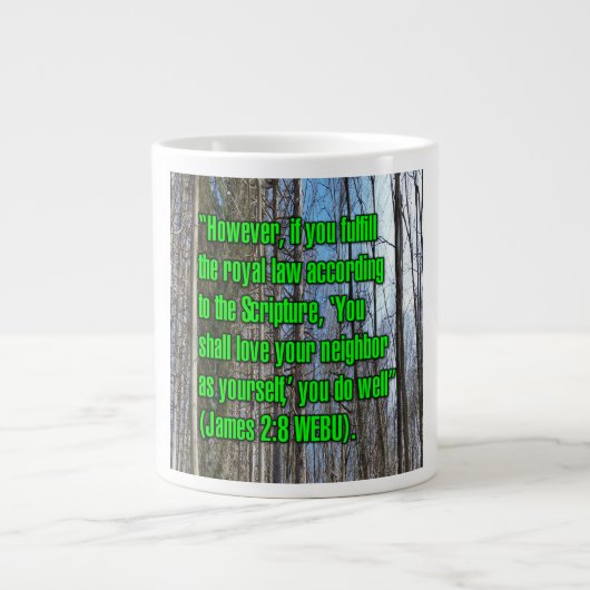 Jakobus 2:8 WEBU Mug Jumbo-Tasse (Vorderseite)