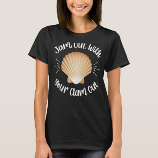 Jam out mit deinem Clam-Ou-Party-Club T-Shirt