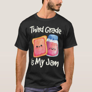 Jam & Toast Third Grade ist mein Jam 3. T-Shirt