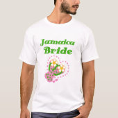Jamaica Bride T-Shirt (Vorderseite)