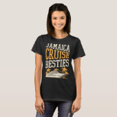 Jamaica Cruise Besties Matching Cruise Ship Vacati T-Shirt (Vorne ganz)