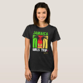 Jamaica Girls Trip 2023 Birthday Summer Vacation W T-Shirt (Vorne ganz)