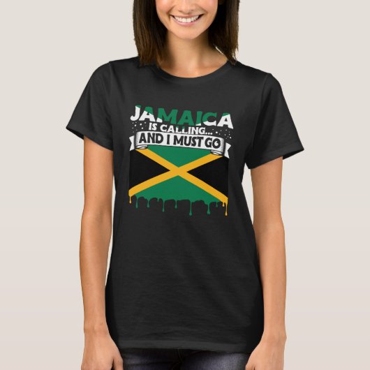 Jamaica Is Calling And I Must Go Jamaican Roots Va T-Shirt (Vorderseite)