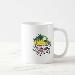 Jamaica macht mich verrückt Jamaikanische Kreuzfah Kaffeetasse