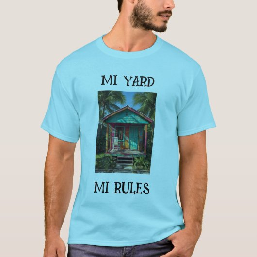 Jamaica mi yard mi riles  T-Shirt (Vorderseite)