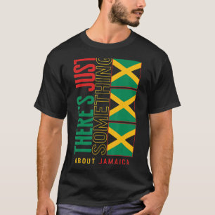 Jamaica Vacation Souvenir Es gibt nur etwas A T-Shirt