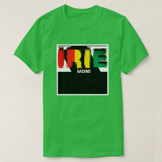 Jamaican Irie Mon T - Shirt (Design vorne)