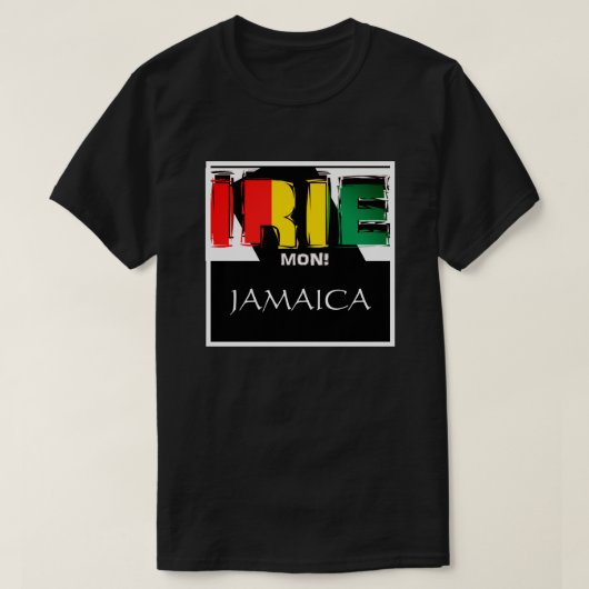 Jamaican Irie Mon T - Shirt (Design vorne)