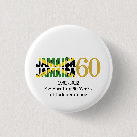 JAMAIKA 60 Jahre Unabhängigkeit Button (Vorderseite)