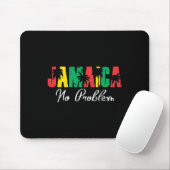 Jamaika Kein Problem! Jamaikanischer Urlaub  Mousepad (Mit Mouse)