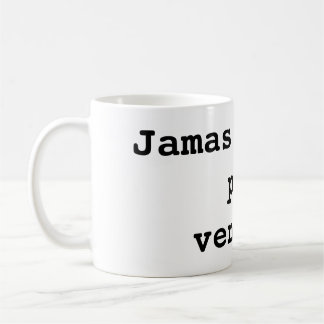 Jamas te des por vencido kaffeetasse