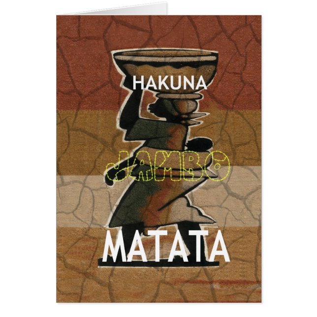 Jambo Habari Hakuna Matata. (Vorne)