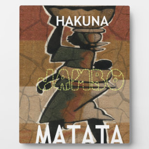 Jambo Habari Hakuna Matata. Fotoplatte