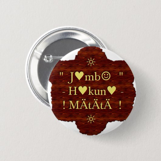 Jambo Hakuna Matata: African Art Print/Graphic Button (Vorne & Hinten)