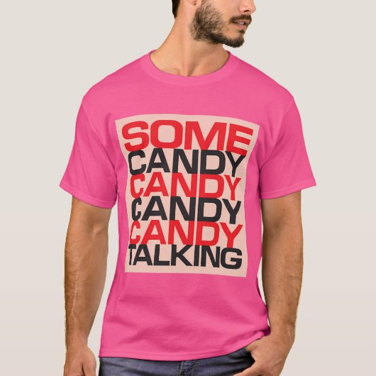 Jamc einige Candy Talking Typograph T-Shirt (Vorderseite)