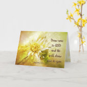 James 4:8 Zeichnete nahe an Gott, Er wird in deine Karte (Gelbe Blume)