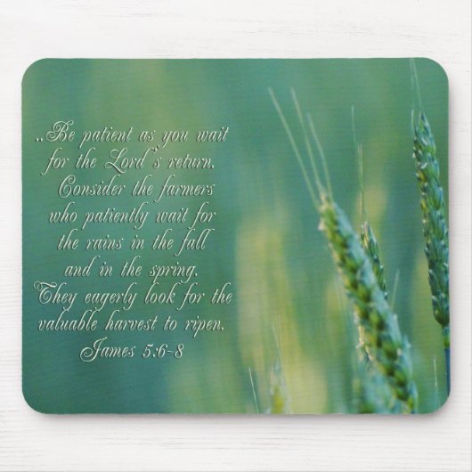 James 5:6-8 Beharrlichkeit Inspiration Mousepad (Vorne)