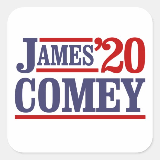 James Comey für Präsident 2020 - Quadratischer Aufkleber (Vorderseite)