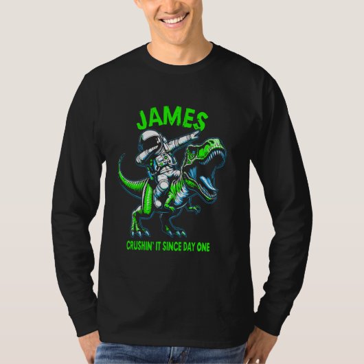 James Crushin' It Since Day One Astronaut Dinosaur T-Shirt (Vorderseite)