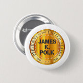 James K Polk Gold Metal Briefmarke Button (Vorne & Hinten)