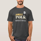 James K. Polk Presidential Birthplace - Portrait T-Shirt (Vorderseite)